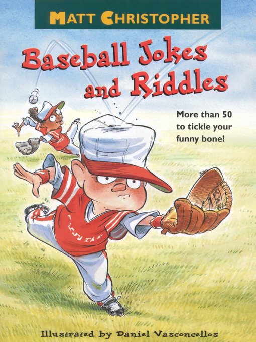 Title details for Matt Christopher's Baseball Jokes and Riddles by Matt Christopher - Wait list